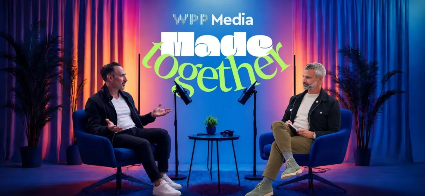 Made Together Ep. 1: WPP Media x The Trade Desk